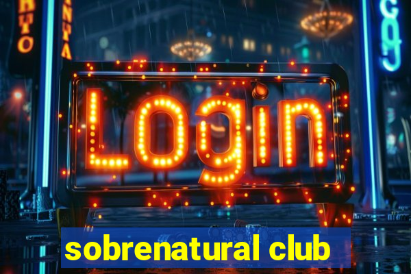 sobrenatural club